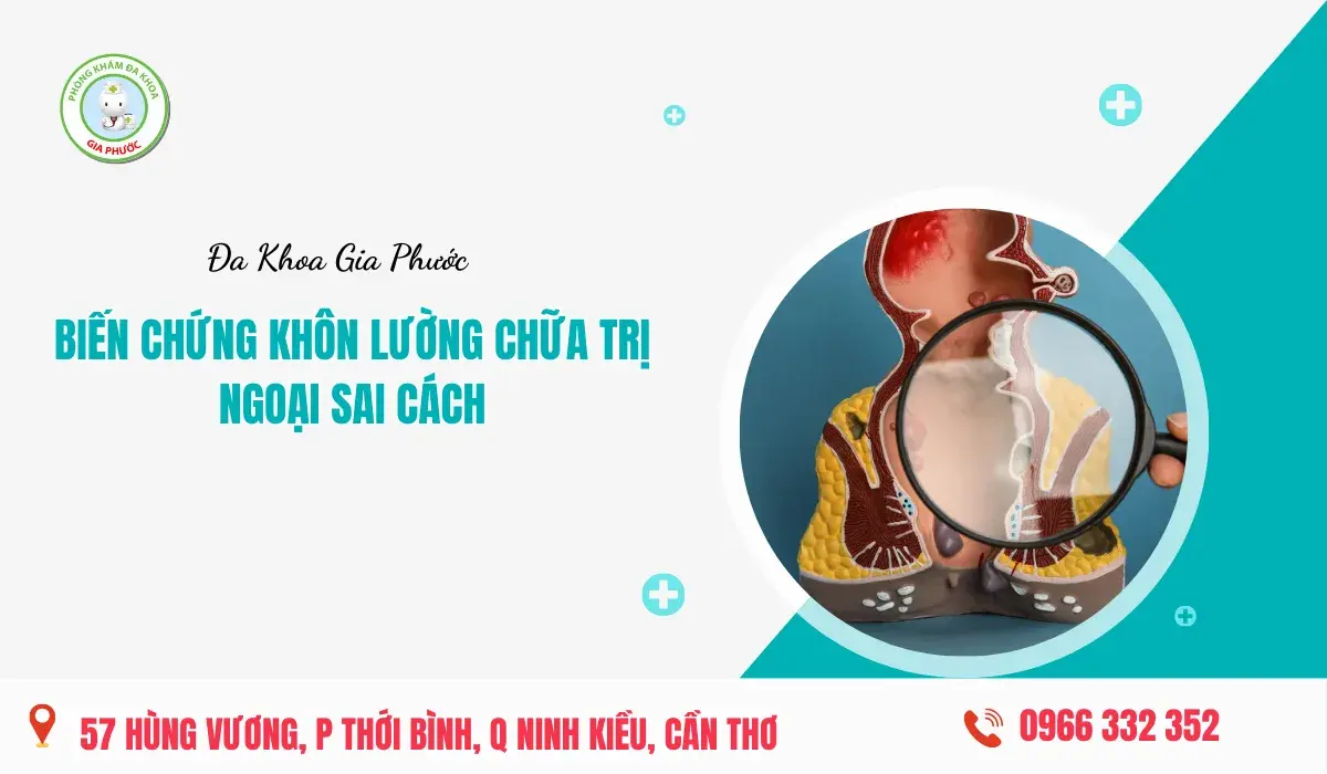 Biến Chứng Khôn Lường Chữa Trị Ngoại Sai Cách